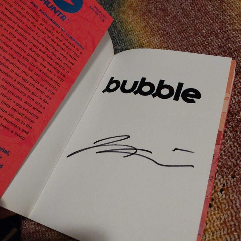 Bubble SIGNED