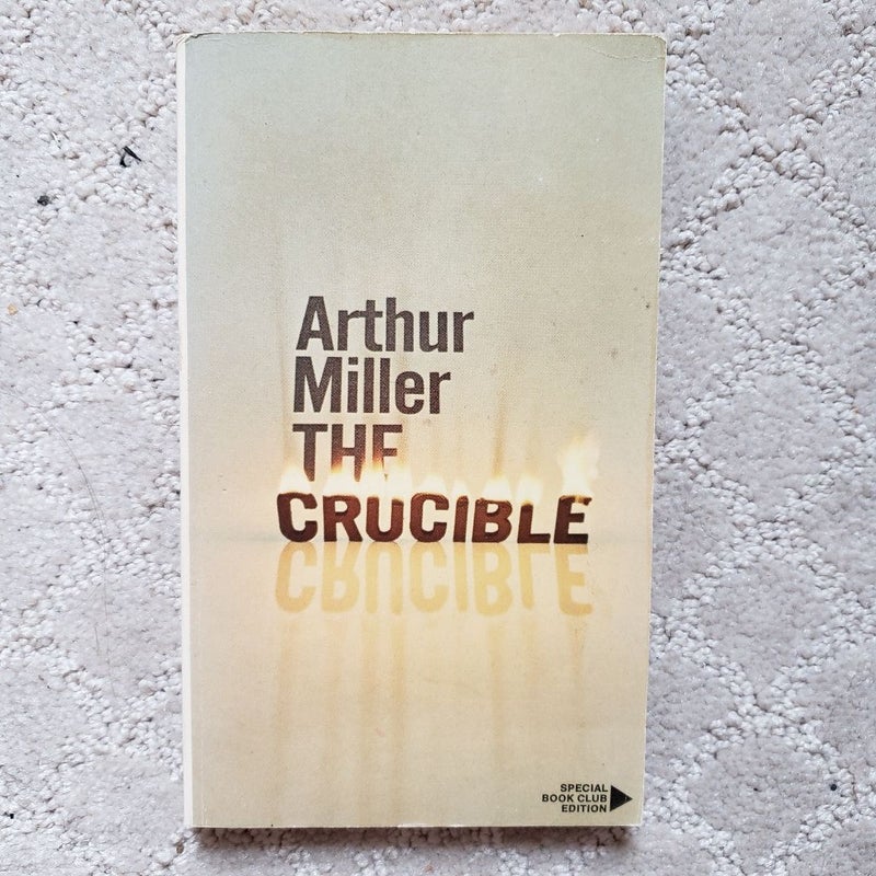 The Crucible (Special Book Club Edition)