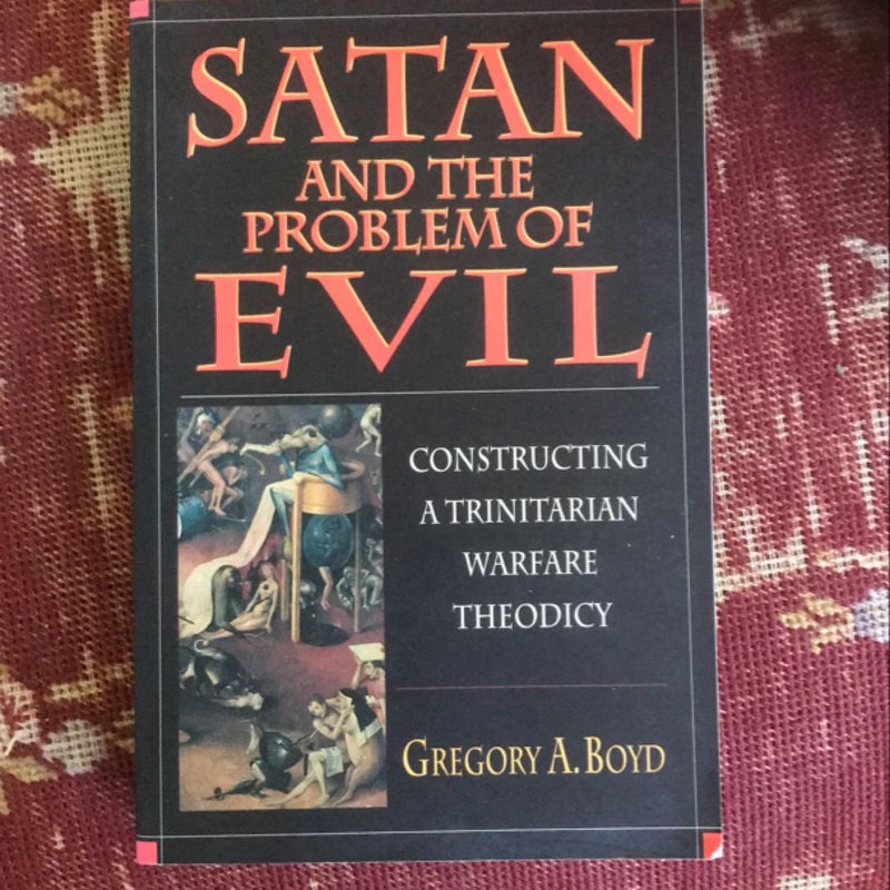 Satan and the Problem of Evil