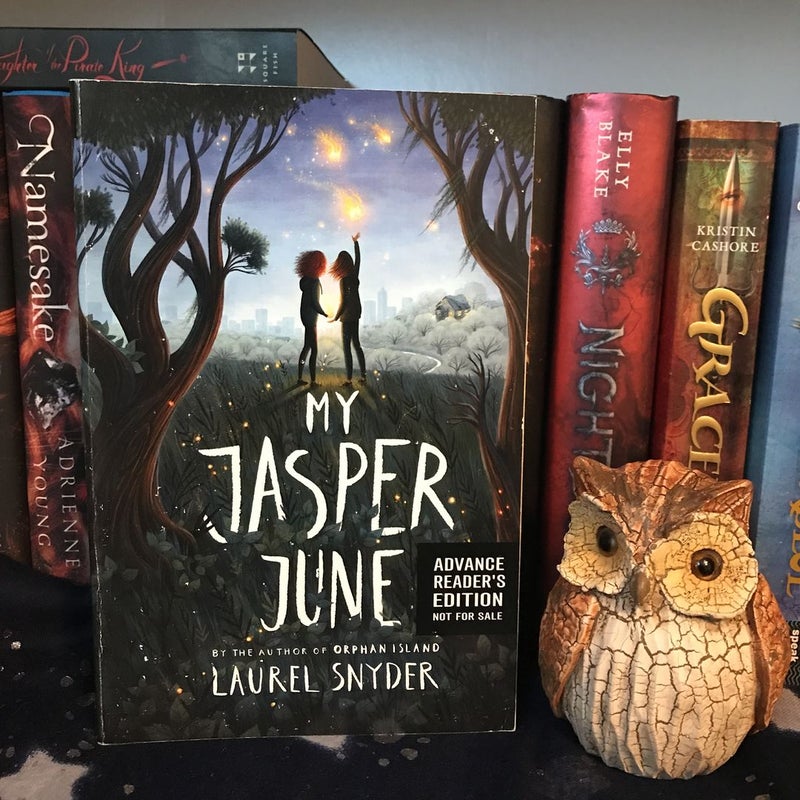 My Jasper June *Advanced Reader’s Copy*