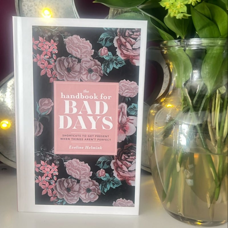 The Handbook for Bad Days