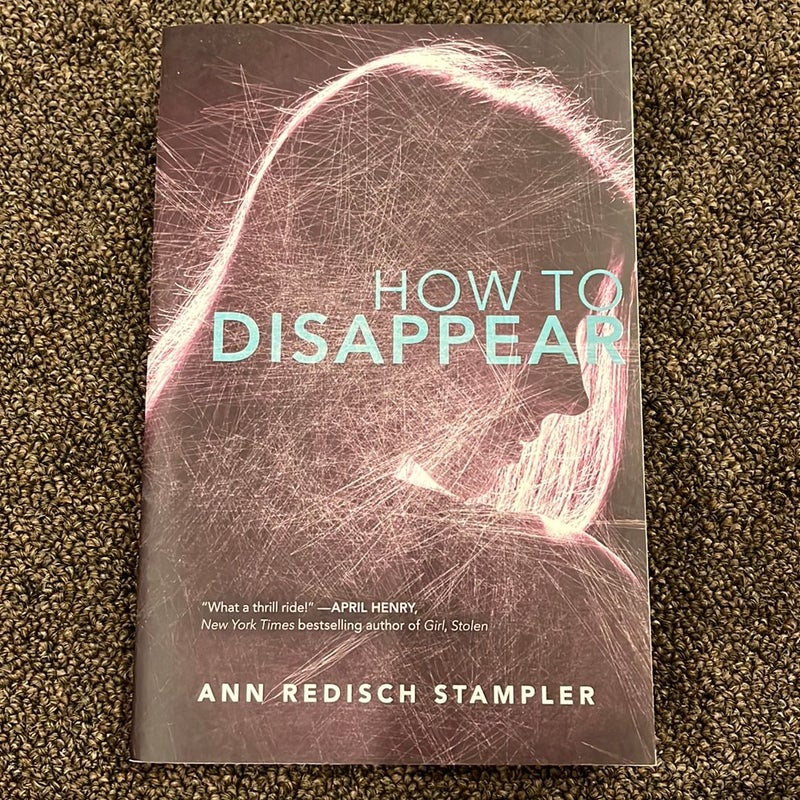 How to Disappear