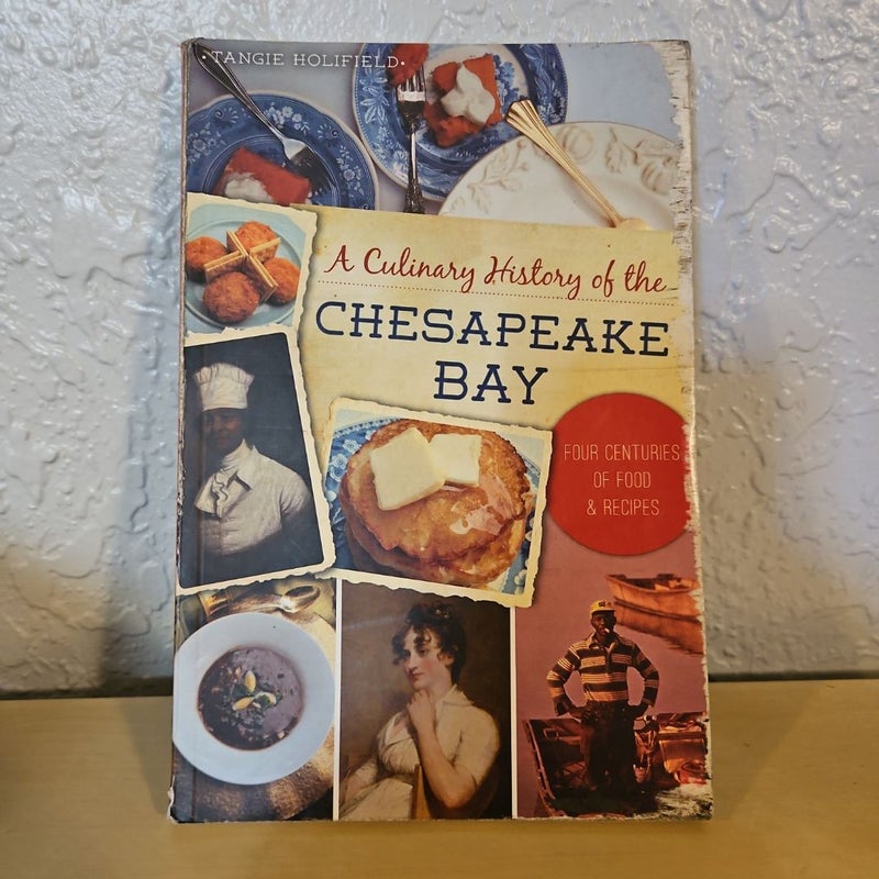 A Culinary History of the Chesapeake Bay