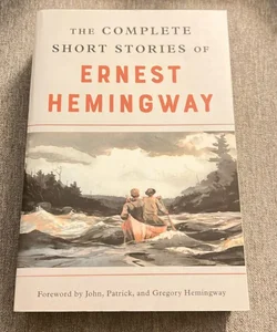 The Complete Short Stories of Ernest Hemingway