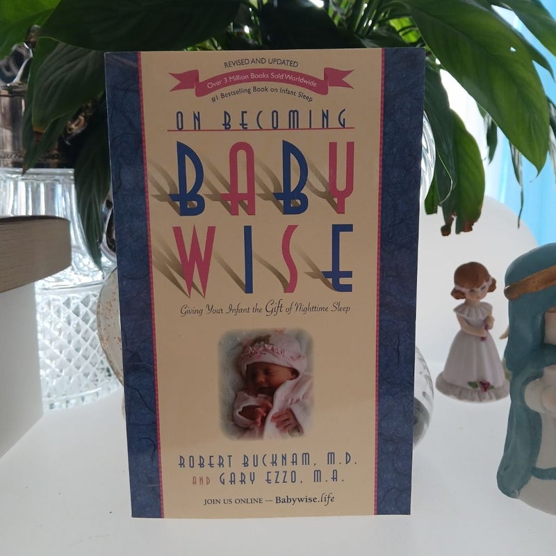 On Becoming Babywise