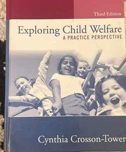 Exploring Child Welfare 