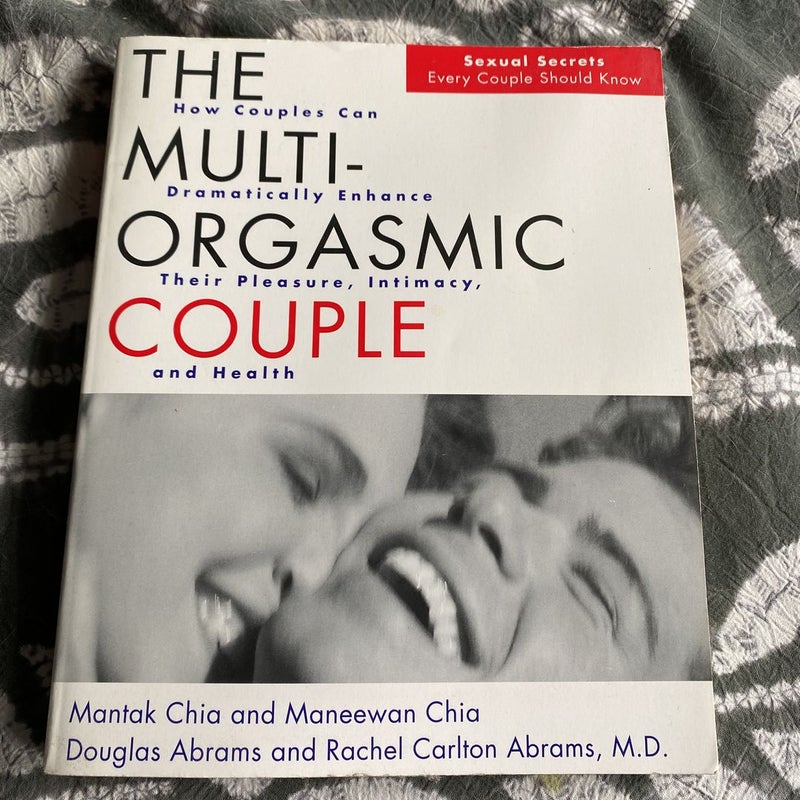 The Multi-Orgasmic Couple