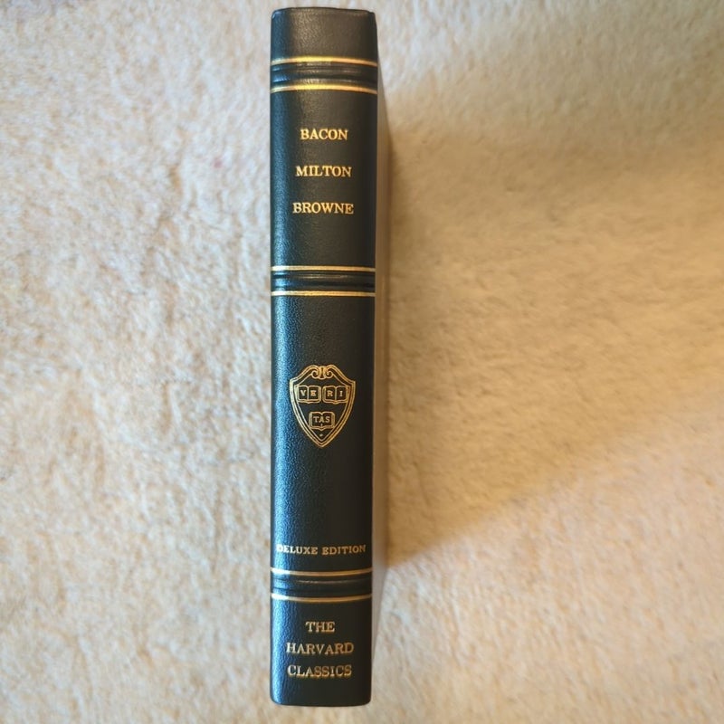 Essays Civil and Mortal / The New Atlantis /Areopagitica / Tractate on Education / Religio Medici