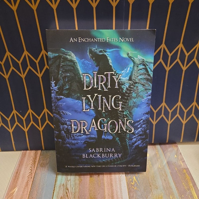 Dirty Lying Dragons
