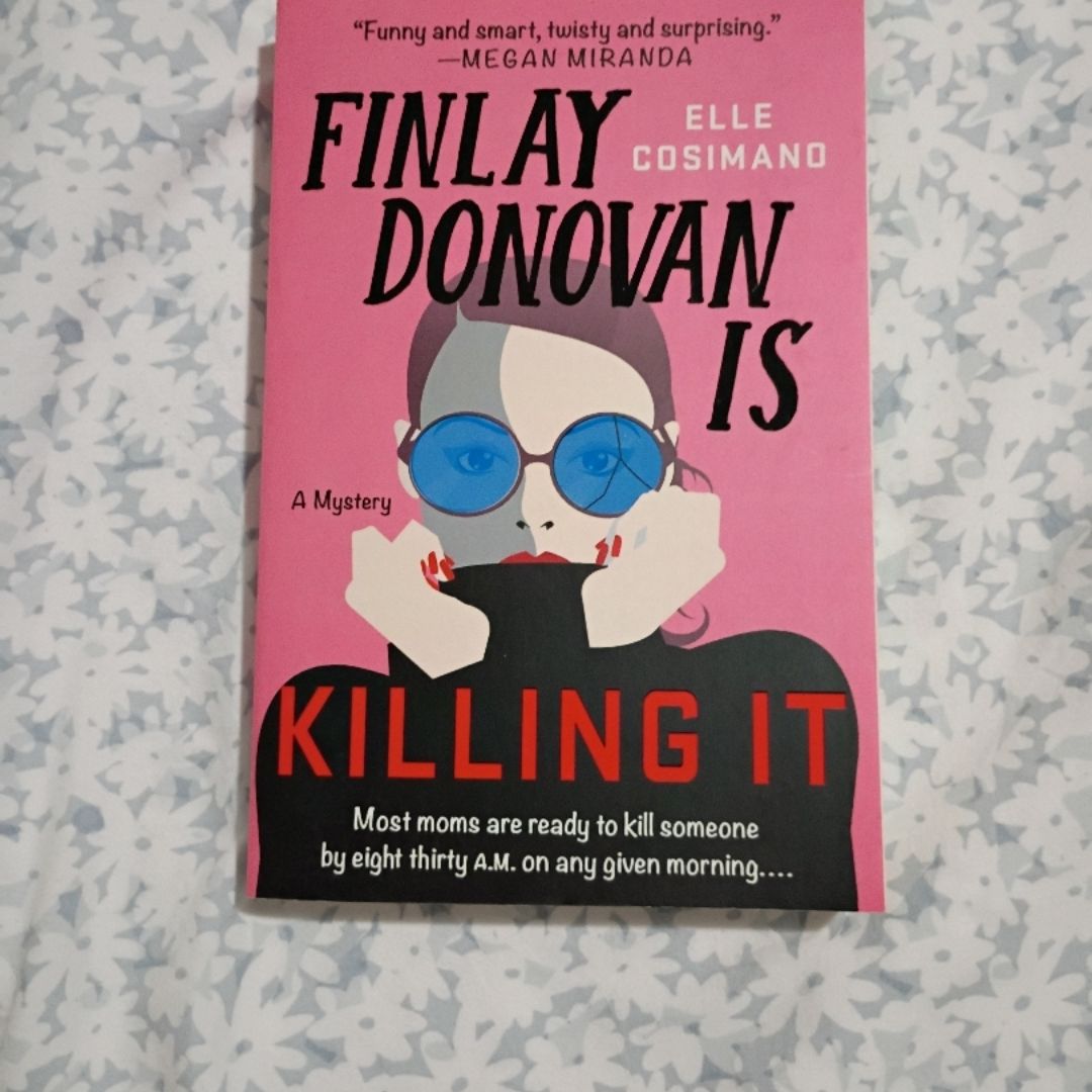 Finlay Donovan Is Killing It