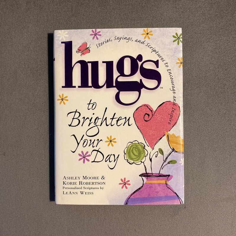 Hugs to Brighten Your Day