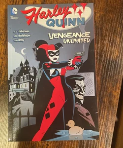 Harley Quinn: Vengeance Unlimited