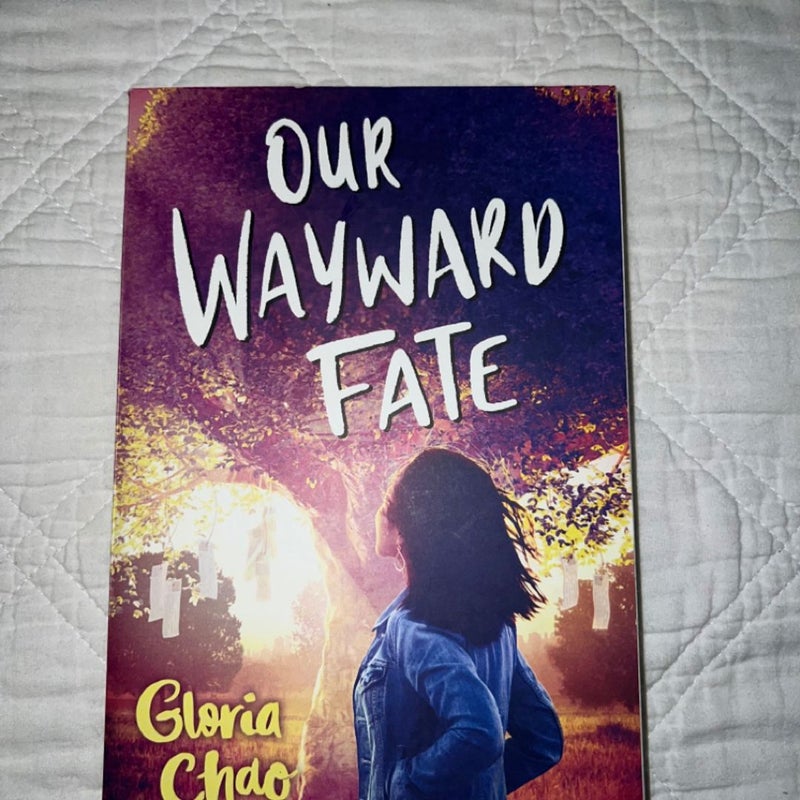 Our Wayward Fate