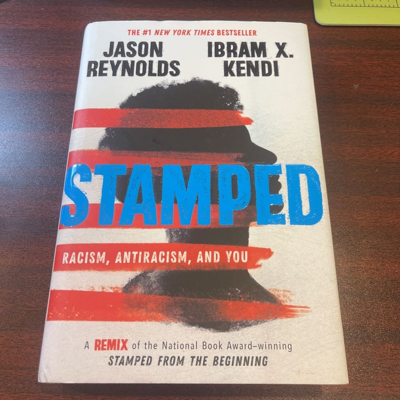 Stamped: Racism, Antiracism, and You