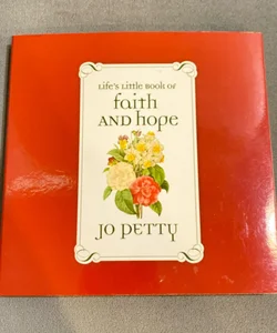 Life's Little Book of Faith and Hope