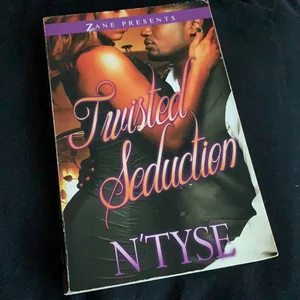 Twisted Seduction