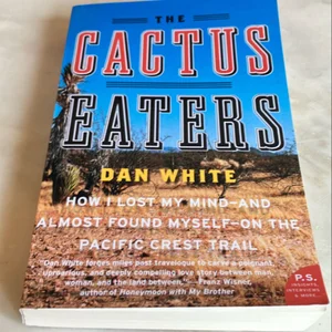 The Cactus Eaters