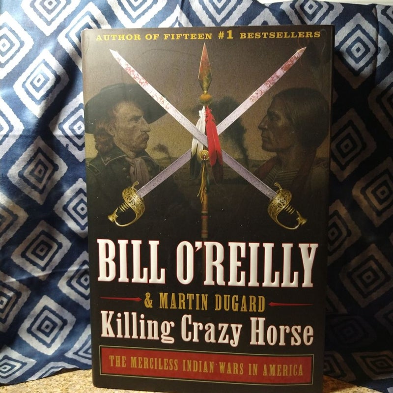 Killing Crazy Horse