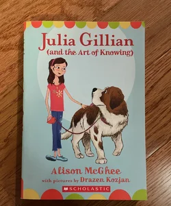 Julia Gillian - And the Art of Knowing