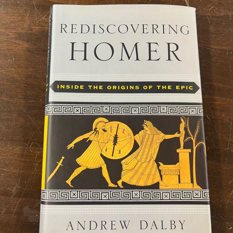 Rediscovering Homer