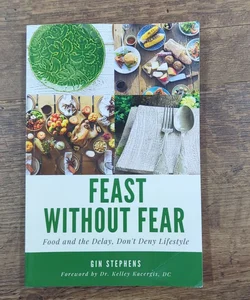 Feast Without Fear