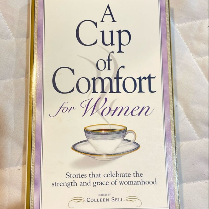 A Cup of Comfort for Women