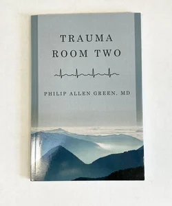 Trauma Room Two