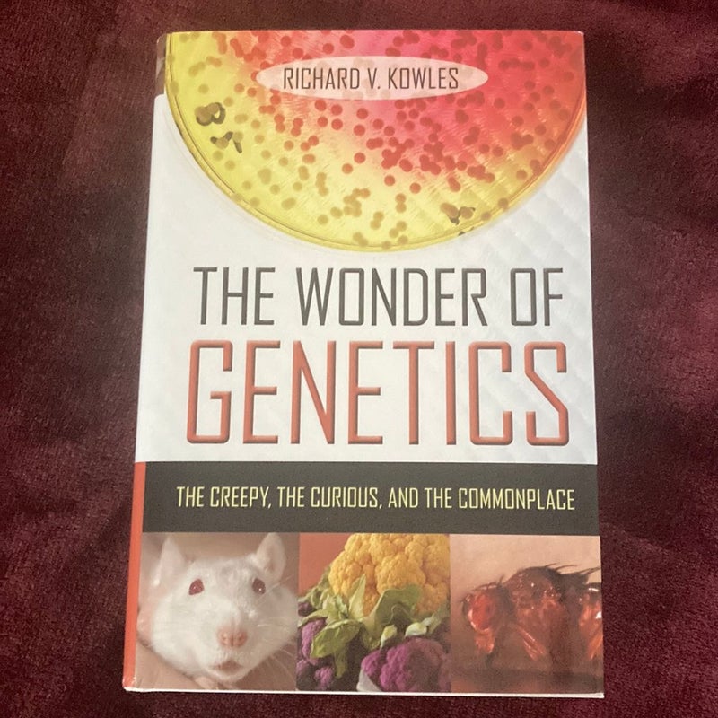 The Wonder of Genetics