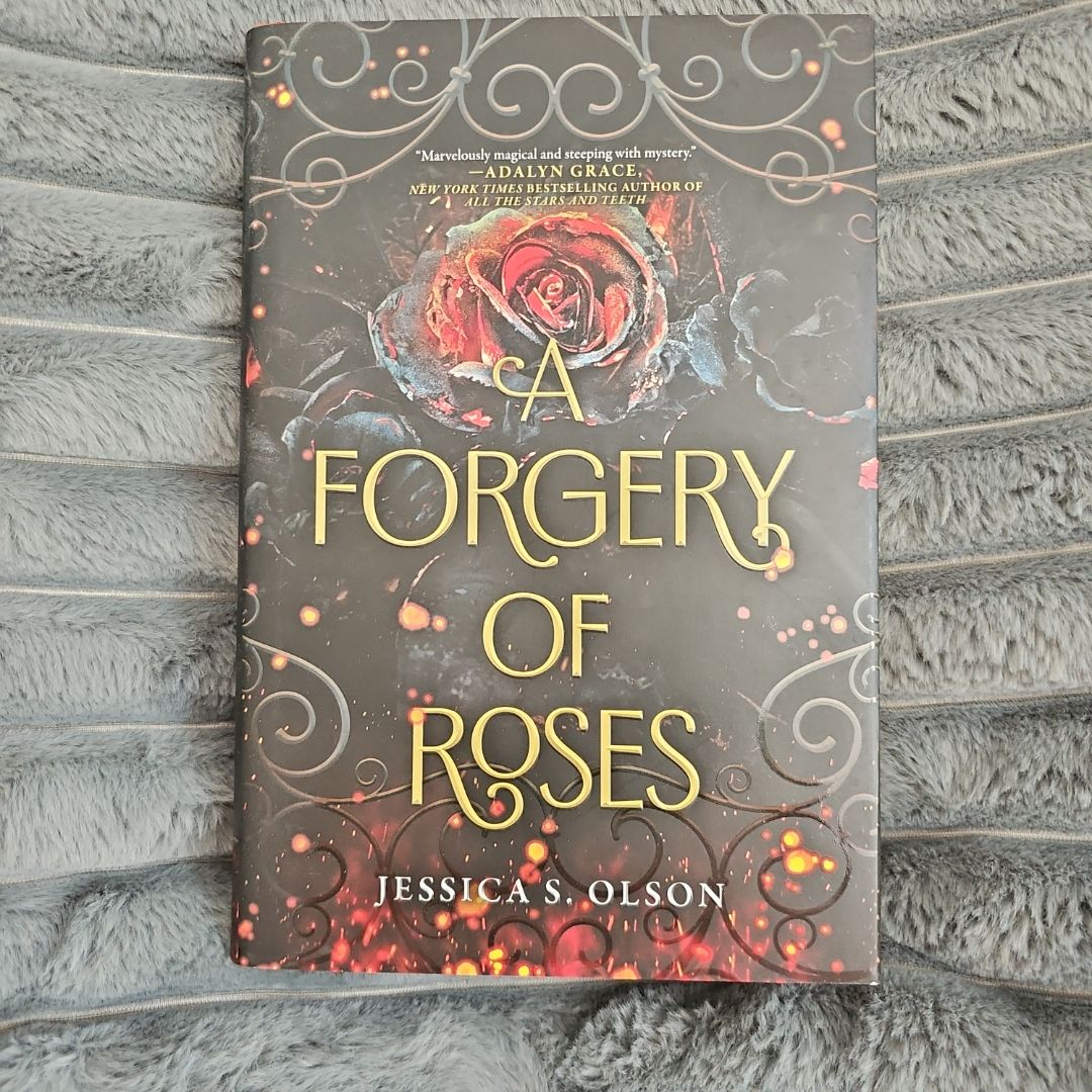 A Forgery of Roses