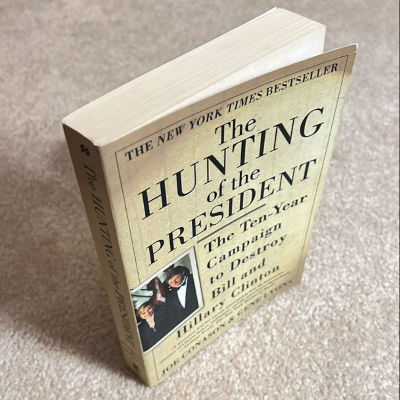 The Hunting of the President