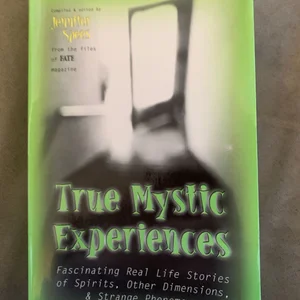 True Mystic Experiences