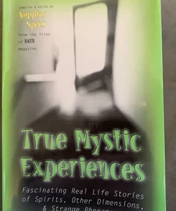 True Mystic Experiences