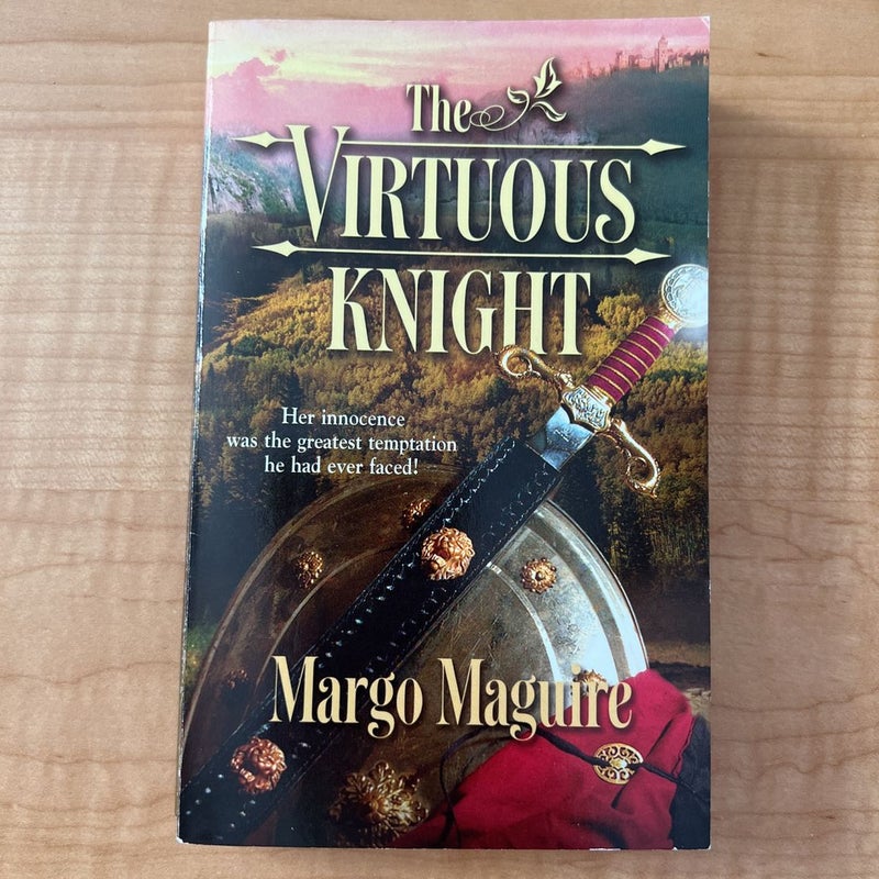 The Virtuous Knight