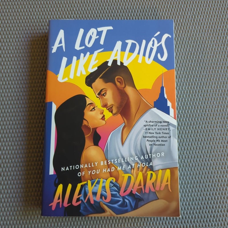 A Lot Like Adiós