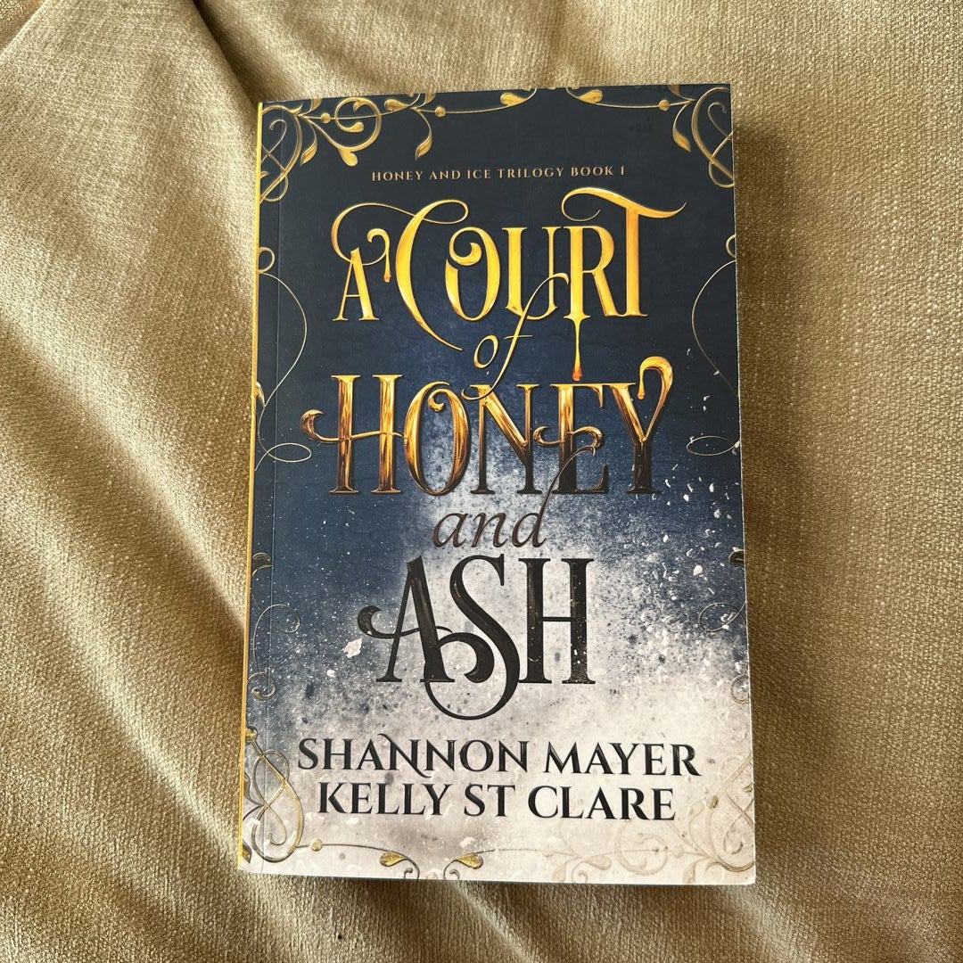 Honey and Ice 1: A Court of Honey and Ash [Dramatized Adaptation]