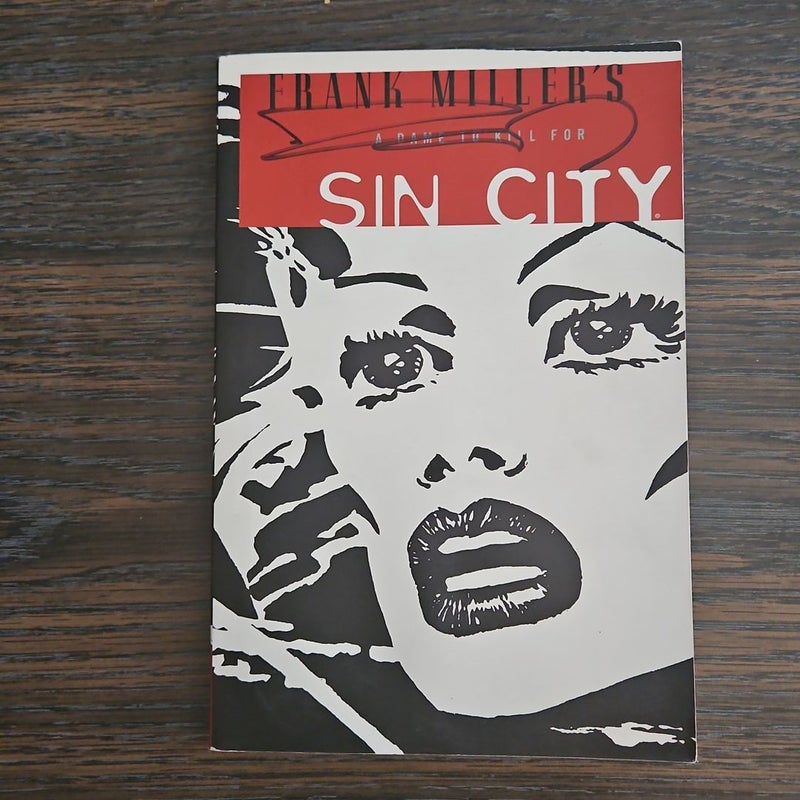 Frank Miller's Sin City Volume 2: a Dame to Kill for 3rd Edition