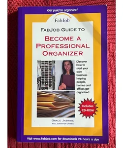 Become a Professional Organizer Includes Instructional CD
