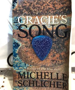 Gracie’s Song