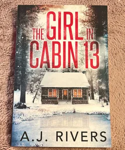 The Girl in Cabin 13