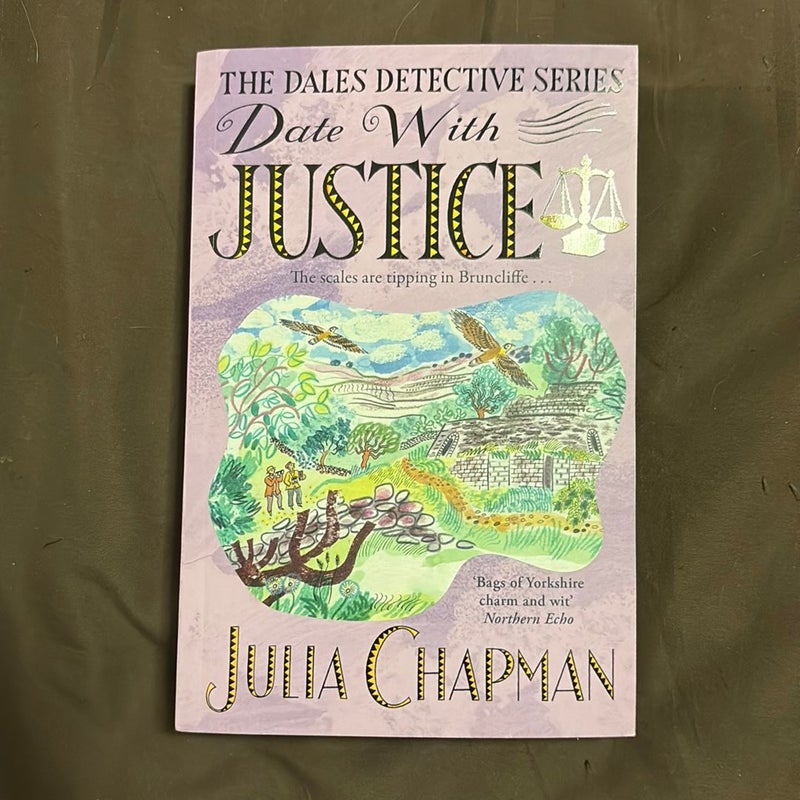 Date with Justice: a Dales Detective Novel 9