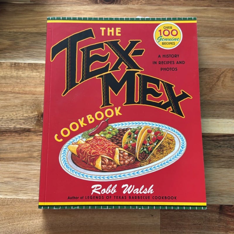 The Tex-Mex Cookbook