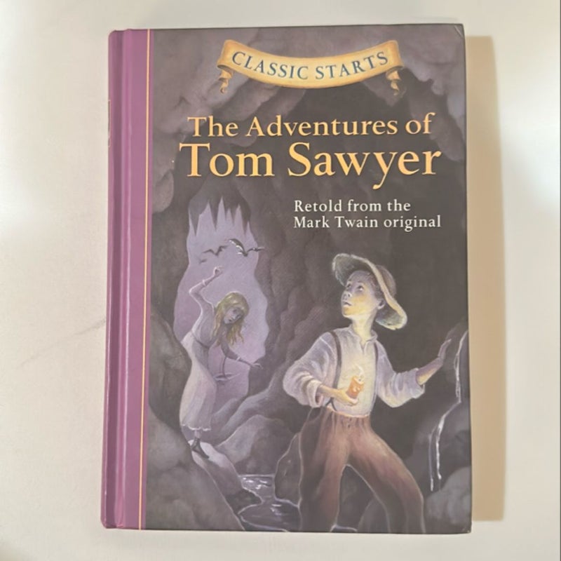 Classic Starts®: the Adventures of Tom Sawyer