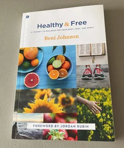 Healthy and Free