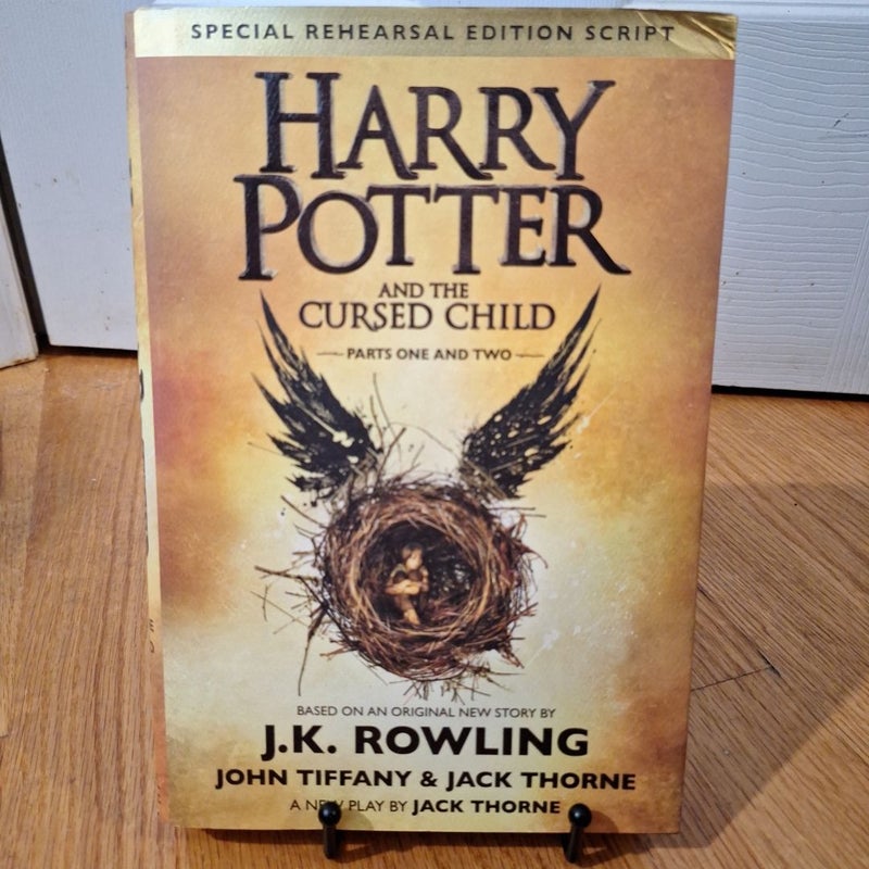 Harry Potter and the Cursed Child Parts One and Two (Special Rehearsal Edition Script)