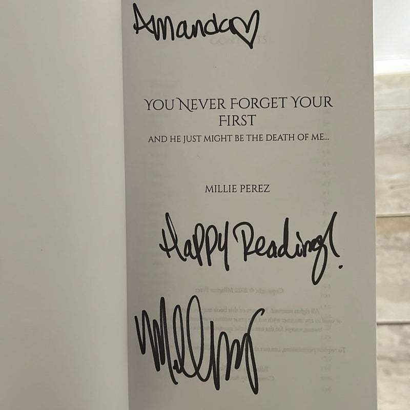 (signed)You Never Forget Your First