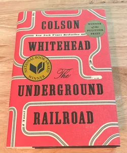 The Underground Railroad - First Edition