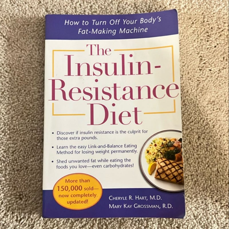 The Insulin-Resistance Diet--Revised and Updated