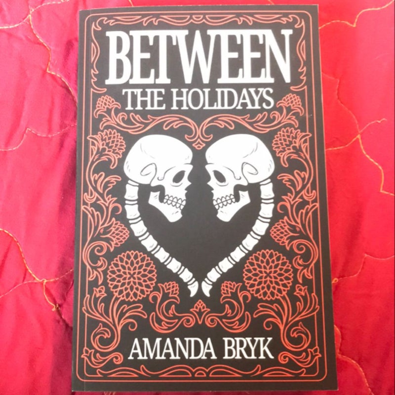 Between the Holidays **Signed Copy