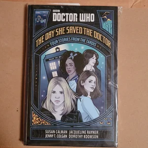 Doctor Who: the Day She Saved the Doctor