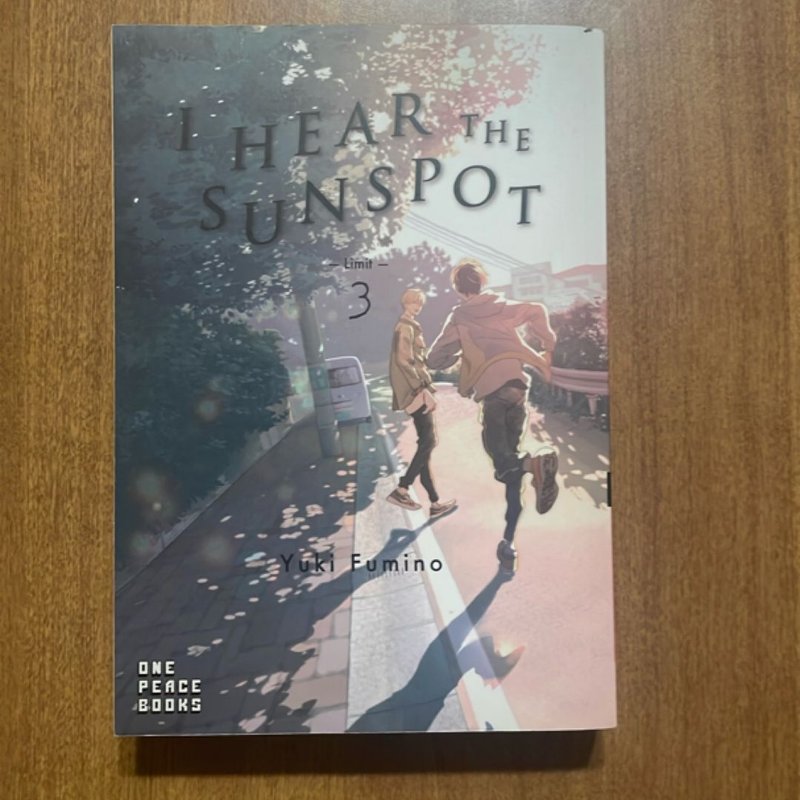 I Hear the Sunspot Limit Volume 3